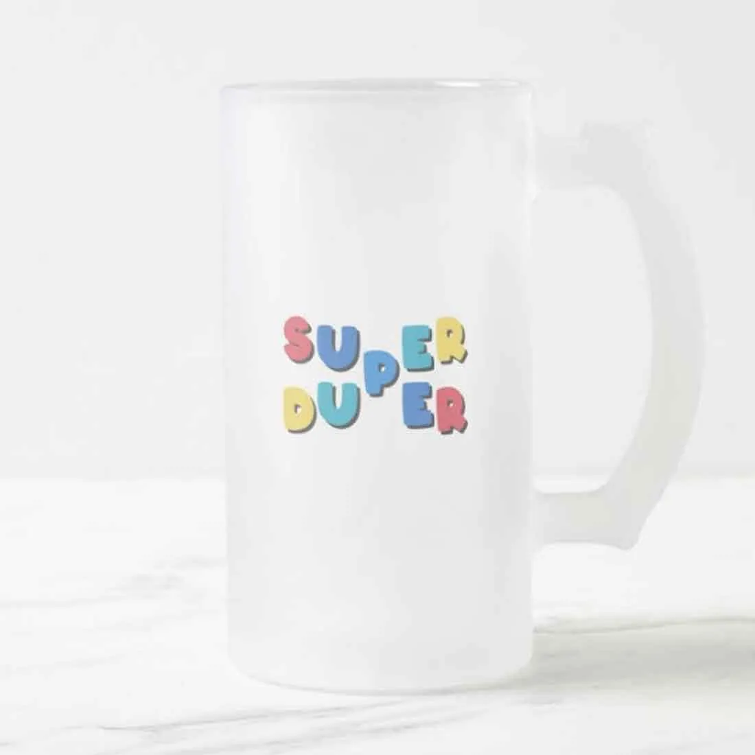 Cool 16oz Beer Mug  -  Super Duper