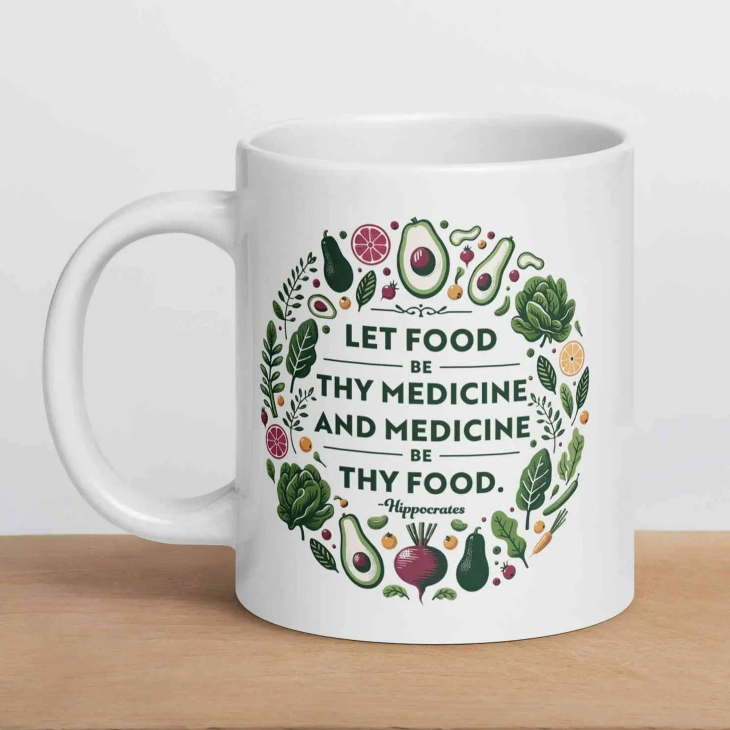 Food Be Thy Medicine Mug (11oz, 15oz, 20oz)