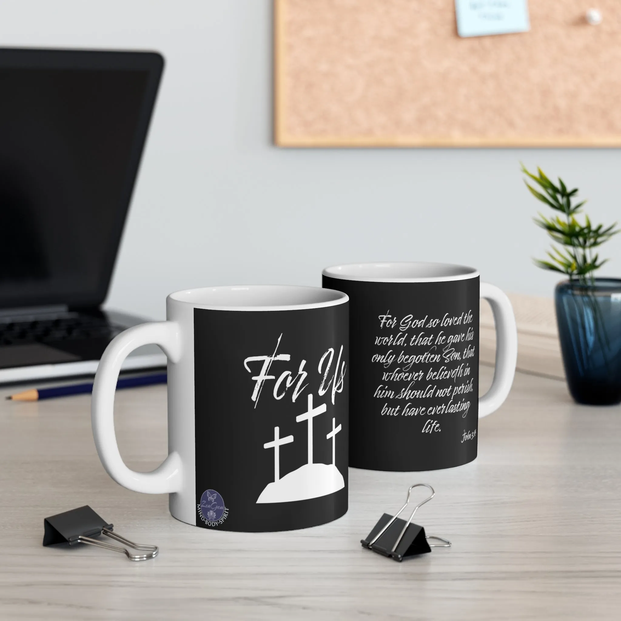 FOR US! John 3:16 | Black Ceramic Mug 11oz | ZenGen USA