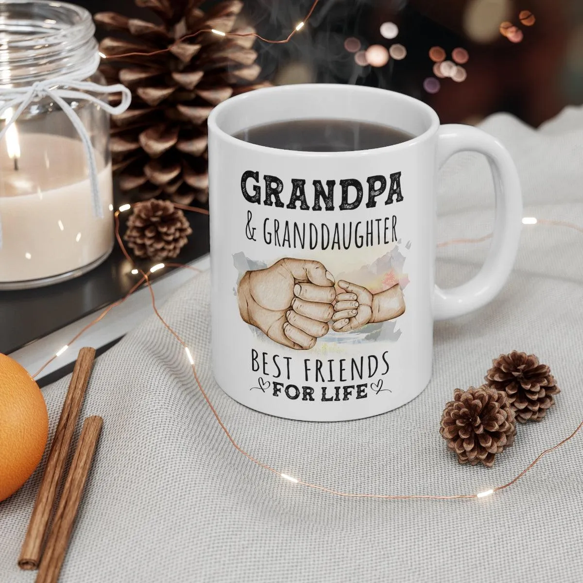 Grandpa And Granddaughter Best Friends For Life Ceramic Gift From Daughter Mug 11oz