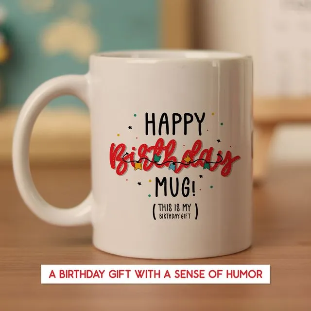 My Birthday Mug