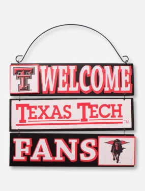 Red Raiders "We Welcome Texas Tech Fans" Wall Sign